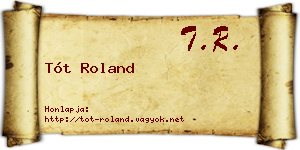 Tót Roland névjegykártya